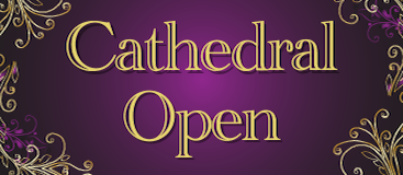 Cathedral Open